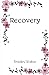Recovery