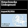 Notes From the Underground: The Long History of Tunnel Warfare