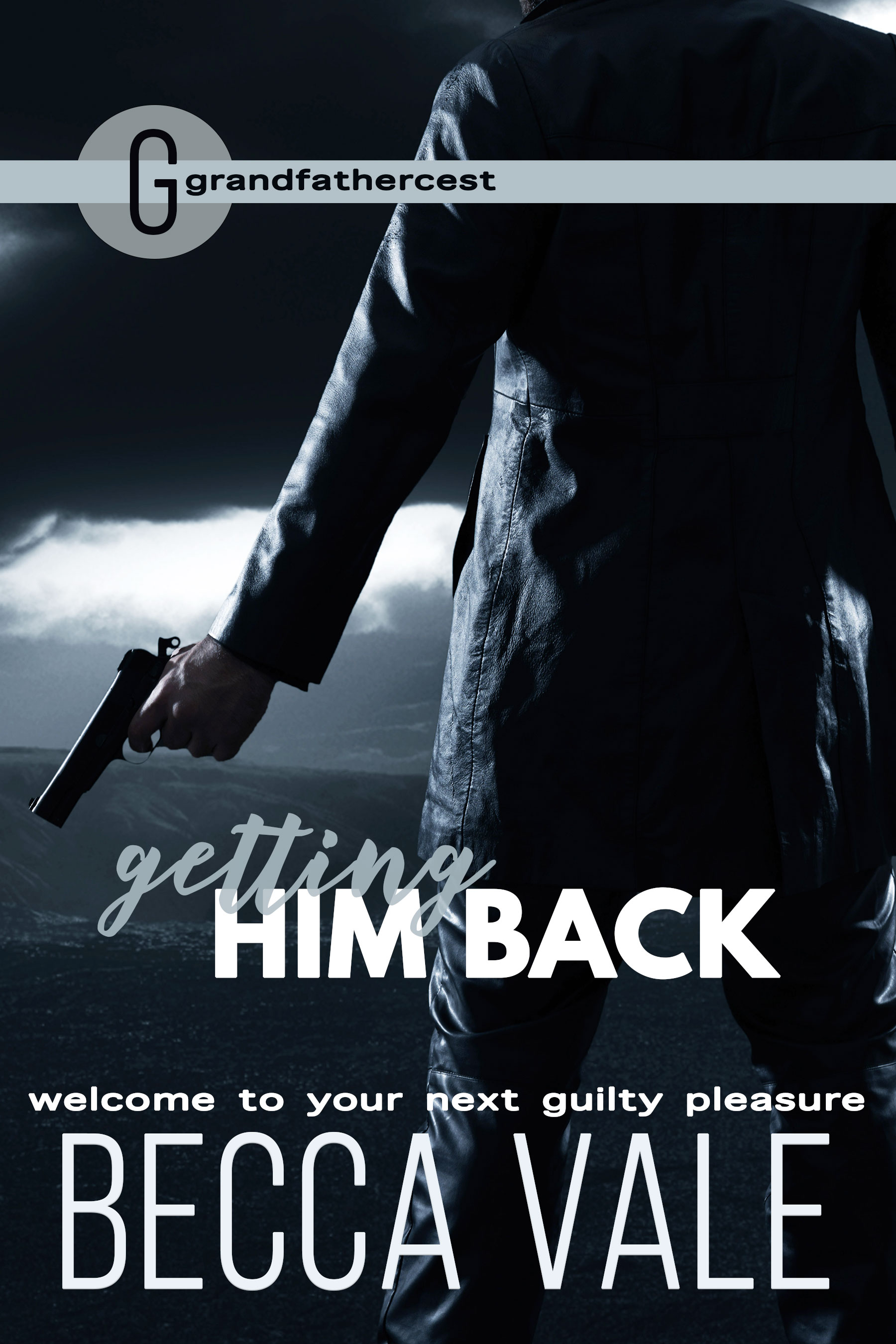 Getting Him Back