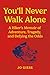 You'll Never Walk Alone: A ...