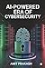 AI-Powered Era of Cybersecu...