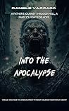 Into the Apocalypse
