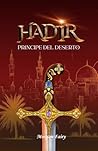 Hadir: Principe del Deserto (Le Cronache dei Tre Regni Vol. 4) (Italian Edition)