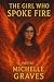 The Girl Who Spoke Fire