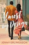 Almost by Design:...