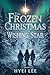The Frozen Christmas and the Wishing Star by Hyei Lee