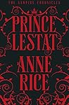 Prince Lestat by Rice Anne Prince Lestat by Rice Anne
