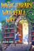The Magic Library of Waterfall Way (#1)