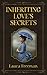 Inheriting Love's Secrets (Second Chances)