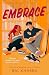 Embrace (Off the Ice)