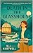 Death in the Glasshouse: A ...