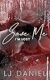 Save Me I'm Lost