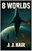 8 Worlds