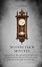 Master Your Minutes: A Prac...