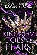 Kingdom of Foes & Fears