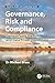 Governance, Risk and Compliance: Demystifying the Risk and Data Privacy Landscape (Security, Audit and Leadership Series)