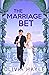 The Marriage Bet