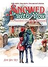 Snowed In With You: A Fumbled Hearts Romance