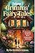 Grimms' Fairy Tales: Englis...