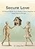 Secure Love: 100 Research-B...