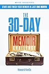 The 30-Day Memoir...