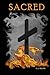 Sacred (Sacred Series)