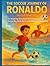 The Soccer Journey of Ronaldo (Illustrated) by CHRIS HOPEWELL