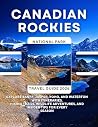 Canadian Rockies ...