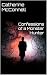 Confessions of a Monster Hunter by Catherine Mcconnell