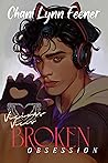 Broken Obsession