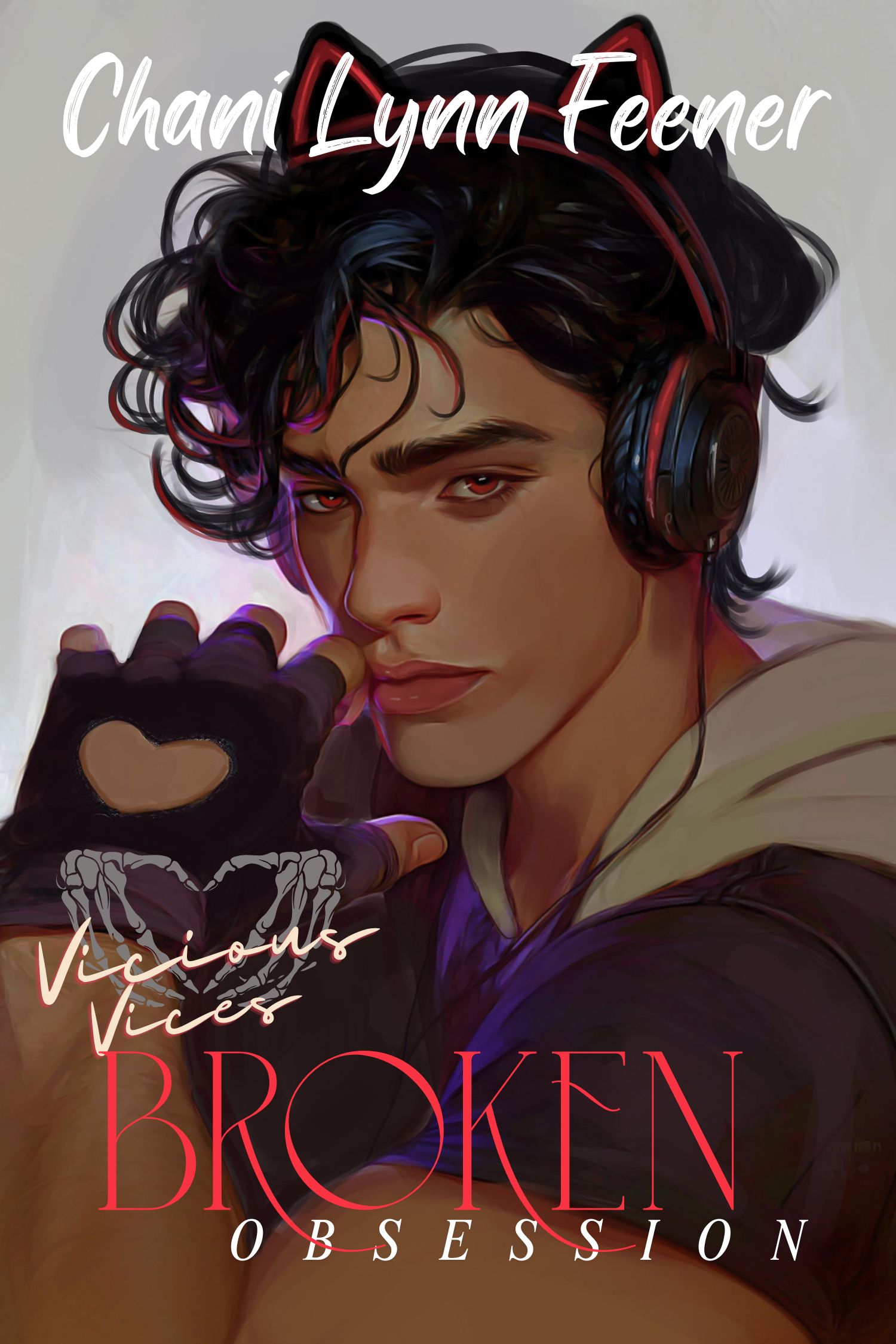 Broken Obsession (Vicious Vices #1)