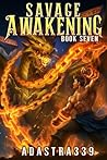 Savage Awakening ...