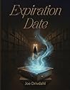 Expiration Date: A MAL’s Pals Novel Expiration Date: A MAL’s Pals Novel