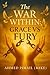 The War Within: Grace VS Fu...