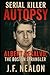Serial Killer Autopsy: Albe...