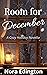 Room for December by Nora Edington