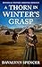 A Thorn in Winter's Grasp by Davalynn Spencer