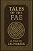 Tales of The Fae