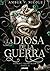 La diosa de la guerra (Dioses y monstruos 3.2) (Spanish Edition)