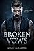 Broken Vows by Luca M. Moretti