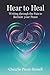 Hear to Heal: Writing throu...