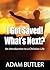 I Got Saved! What's Next?: ...