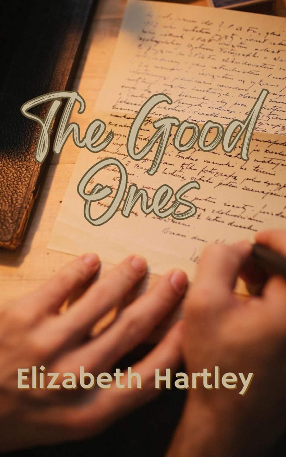 The Good Ones: A Novella