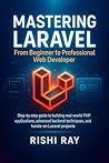 Mastering Laravel...