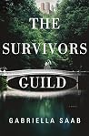 The Survivors Guild by Gabriella Saab