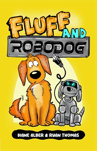Fluff and Robo Dog (Kindle Edition)