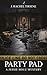 Party Pad: A Jessie Houz My...