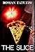 The Slice