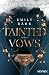 Tainted Vows – Gods of New Olympia: Roman (Die Gods-of-New-Olympia-Reihe 2) (German Edition)