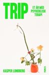Trip - Et år med ...